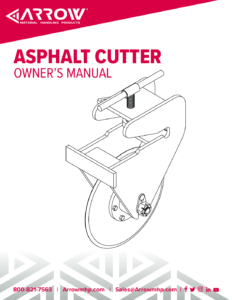Arrow Asphalt Cutter Owner’s Manual