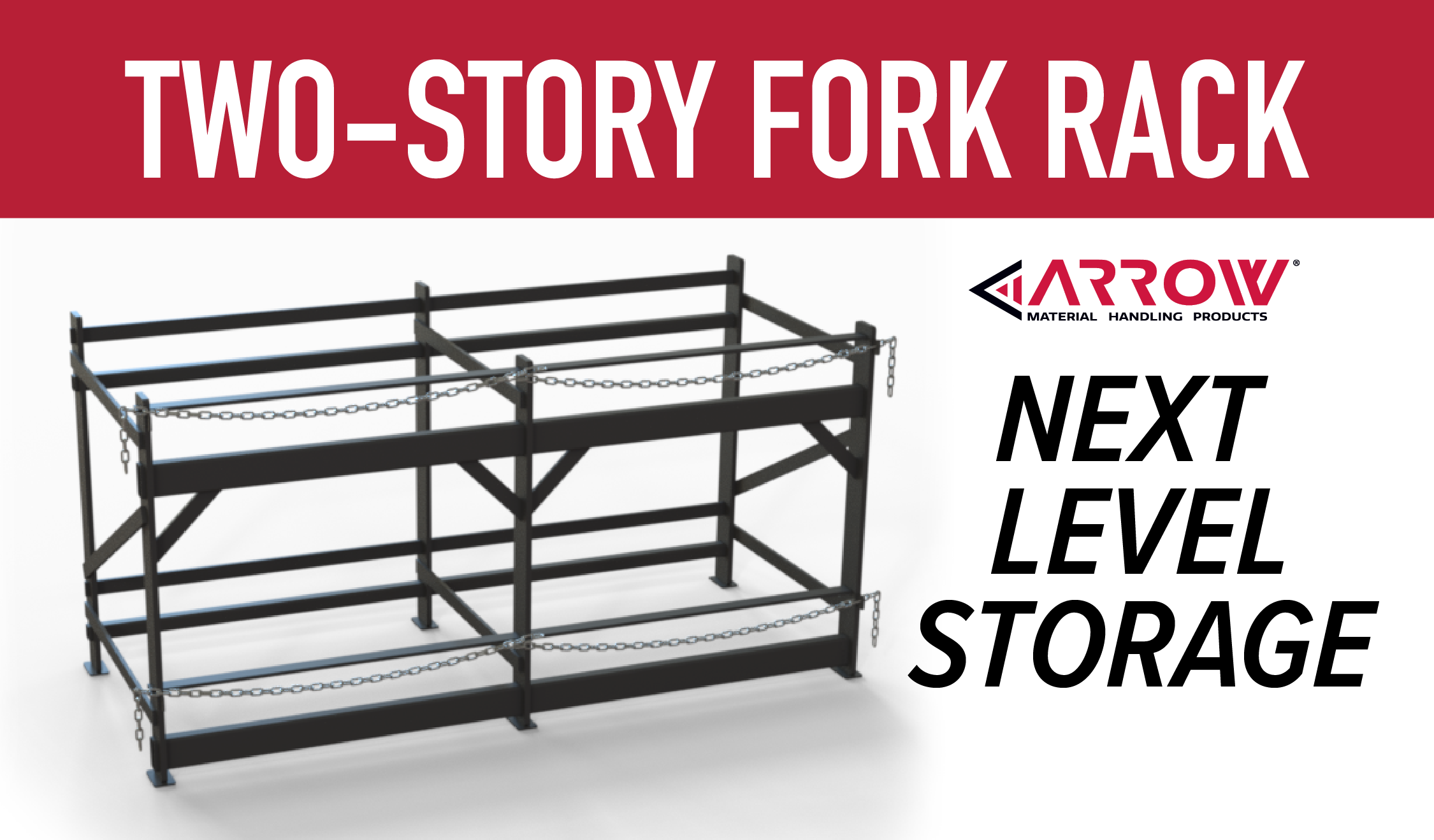 Arrow Two Story Fork Storage Rack - Arrow Material Handling Products